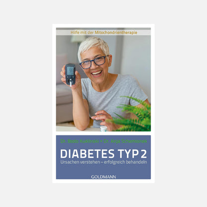 Diabetes Typ 2 - Ursachen verstehen – erfolgreich behandeln