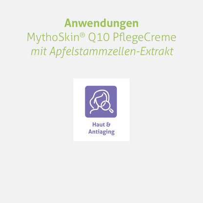 MythoSkin® Q10 PflegeCreme mit Apfelstammzellen-Extrakt